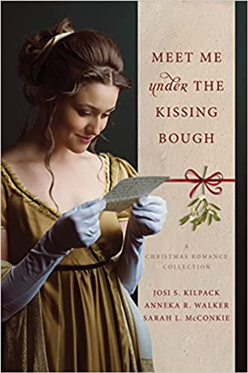 Meet Me Under the Kissing Bough (Paperback) *