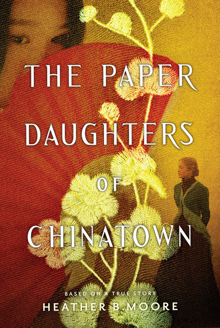 The Paper Daughters of China Town (Paperback)*