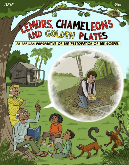 Lemurs, Chameleons and Golden Plates An African Perspective of the Restoration of the Gospel  (PaperbacK)