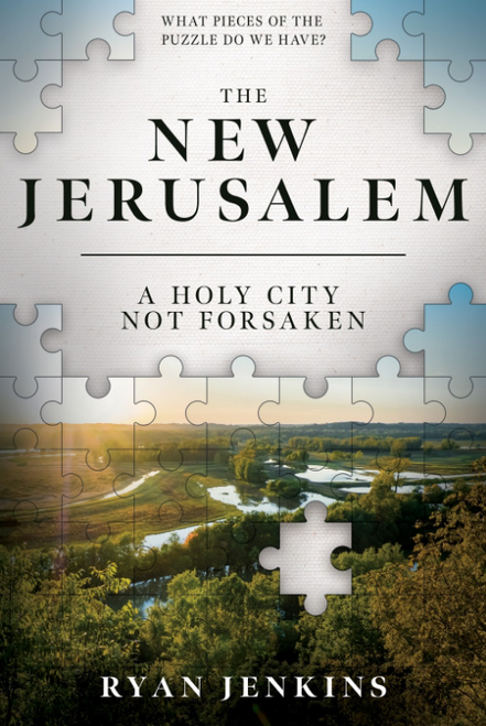 The New Jerusalem: A Holy City not Forsaken (Paperback)*