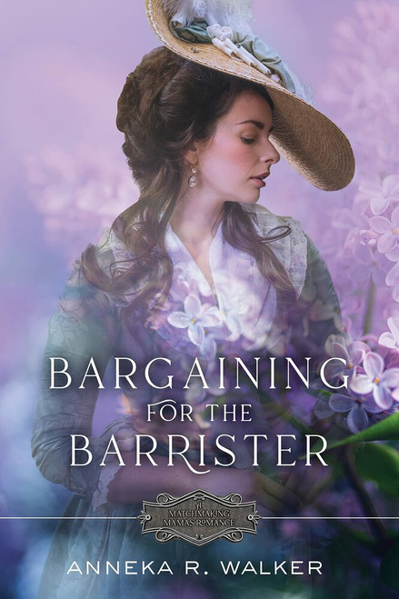 Bargaining for the Barrister: Matchmaking Mamas Book 1 (Paperback)*