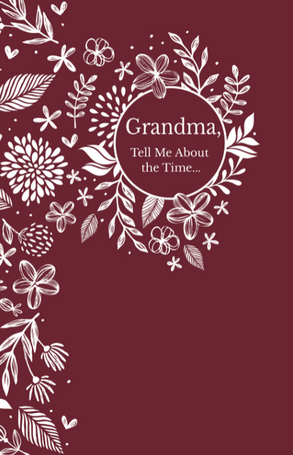 Grandma, Tell Me About the Time...Memories-in-a Minute (Imitation Leather )