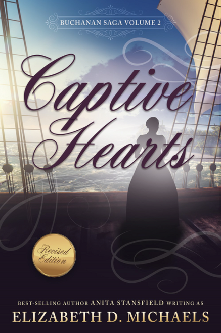 Captive Hearts: Buchanan Saga Vol 2 (Paperback)*