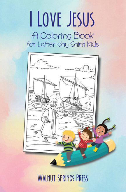 Coloring　Kids　Book　for　Saint　Cardston　Jesus:　Latter-Day　(Paperback)　Love　Book　A　I　Shop