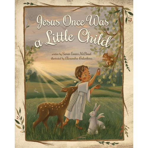 Jesus Once was a Little Child (Hardcover)*