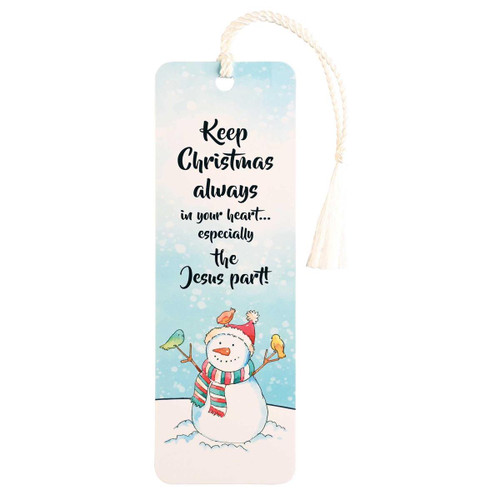 Keep Christmas Always in Your Heart... (Bookmark with Tassel)