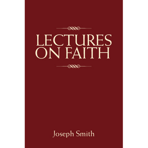 Lectures on Faith (Paperback) *