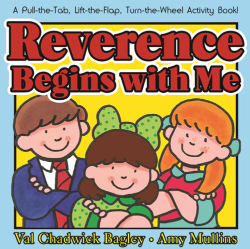 Reverence Begins With Me (Board Book) *