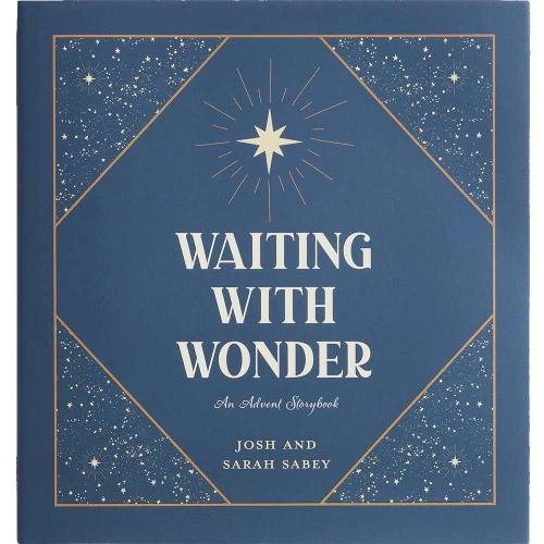Waiting with Wonder: An Advent Storybook (Hardcover)