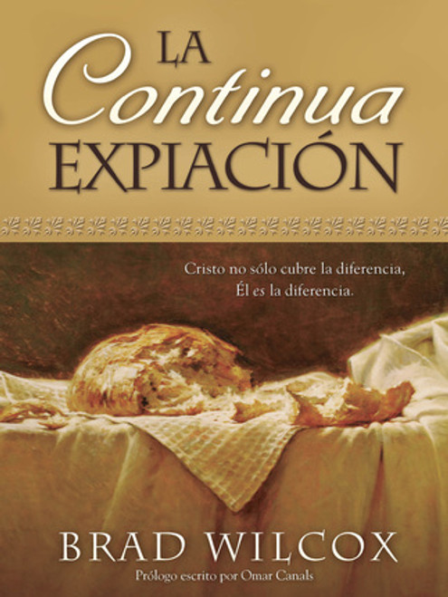 The Continuous Atonement  (Spanish) - (Paperback) *