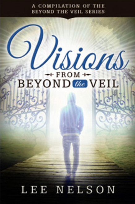 Visions from Beyond the Veil (Paperback)