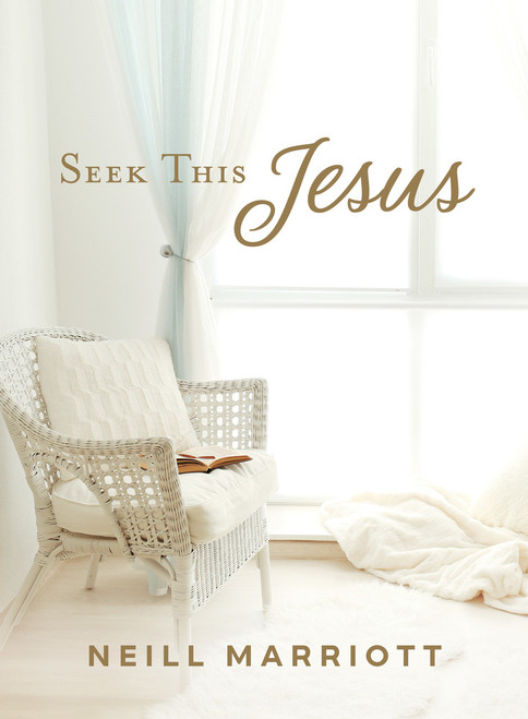 Seek This Jesus (Hardcover)*