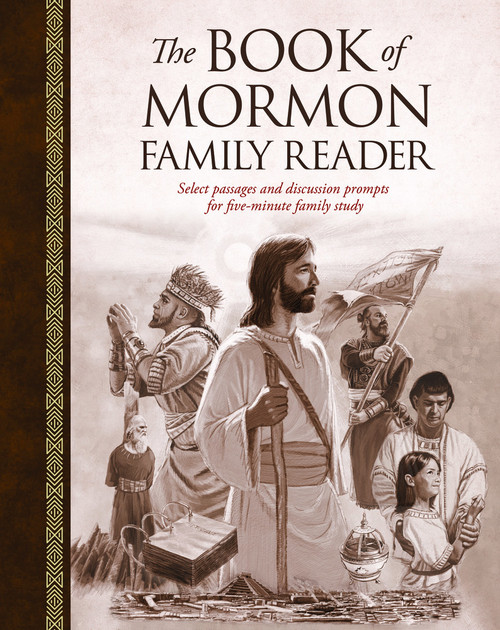 The Book of Mormon Family Reader: Select Passages and Discussion Prompts for Five-Minute Family Study (Hardcover)