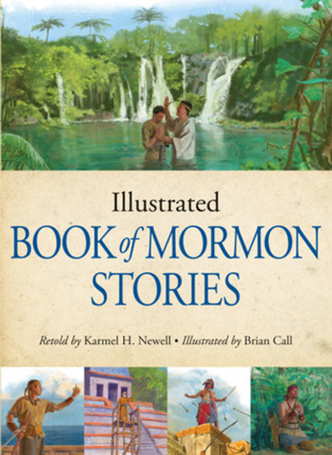 Illustrated Book of Mormon Stories (Hardcover) *