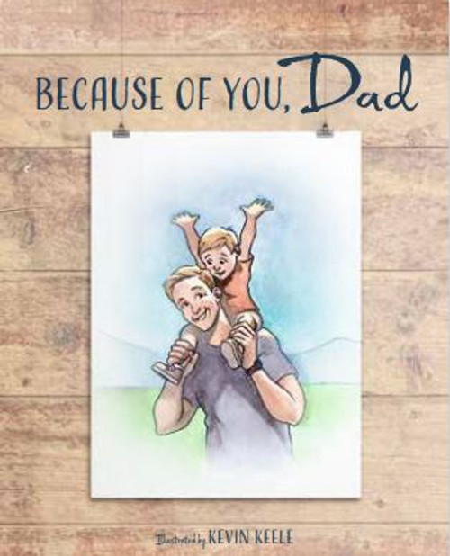 Because of You Dad (Hardcover)