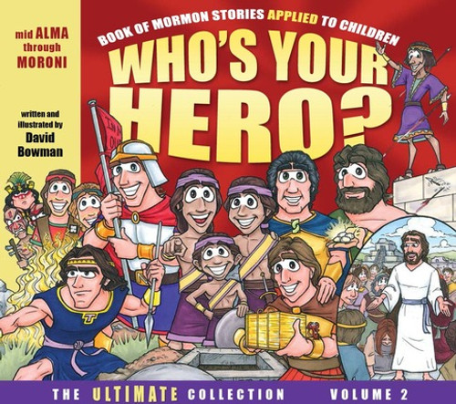 Who S Your Hero The Ultimate Collection Vol 2 Paperback Cardston Book Shop