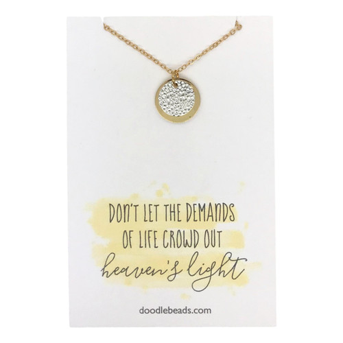 Eclipse Necklace, Don’t Let the Demands of Life Crowd out Heaven’s Light Eclipse Necklace, Don’t Let the Demands of Life Crowd out Heaven’s Light