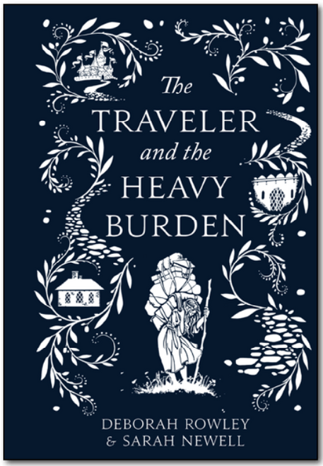 The Traveler and the Heavy Burden (Hardcover) * 