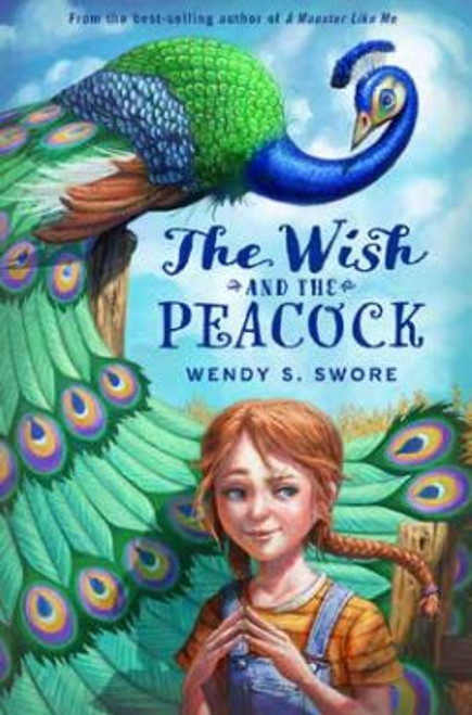 The Wish and the Peacock (Hardcover) *