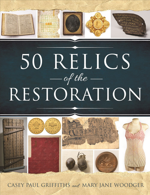 50 Relics of the Restoration (Paperback)***