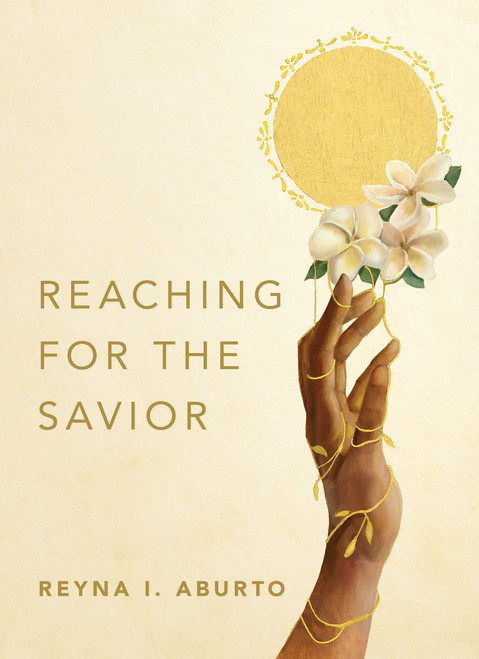 Reaching for the Savior - Spanish Edition (Hardcover)