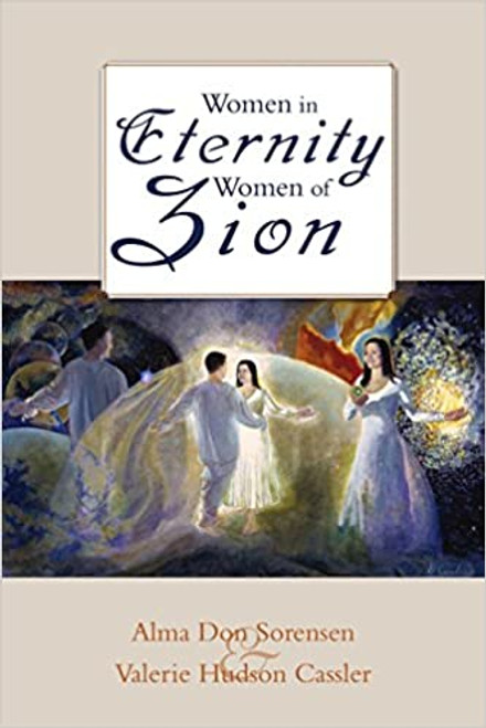 Women in Eternity, Women in Zion (Paperback)