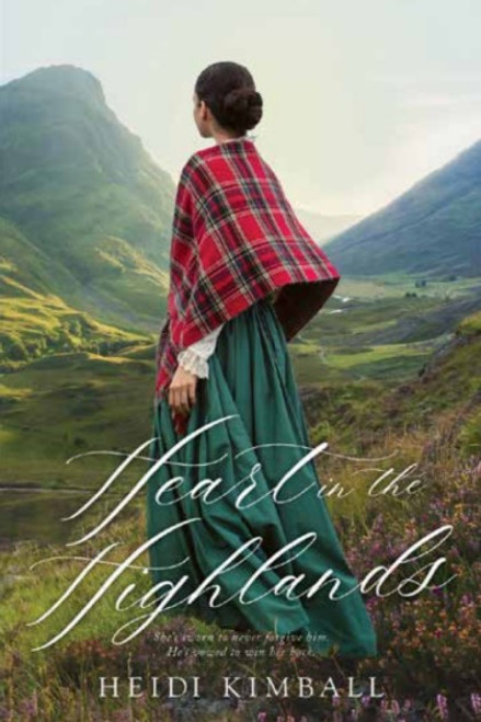 Heart in the Highlands: A Historical Scotland Romance Series Book 1