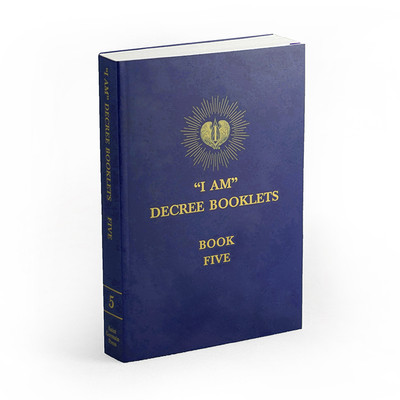 I AM Decrees - Book 5
