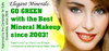 Go Green with the Best Mineral Makeup since 2003!