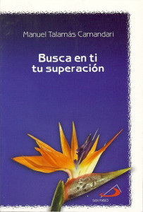 BUSCA EN TI TU SUPERACION