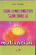 TODO LO QUE QUISIERAS SABER SOBRE LA MOTIVACIÓN