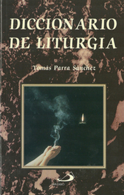 DICCIONARIO DE LITURGIA