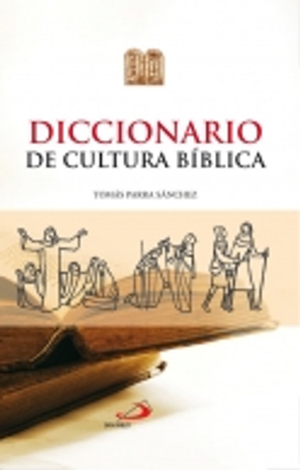 DICCIONARIO DE CULTURA BIBLICA