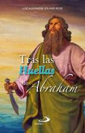 TRAS LAS HUELLAS DE ABRAHAM 