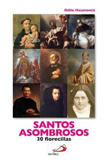 SANTOS ASOMBROSOS 30 FLORECILLAS