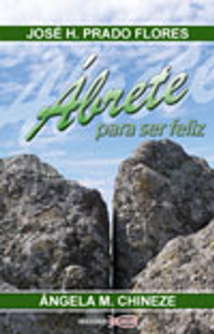 ABRETE PARA SER FELIZ  