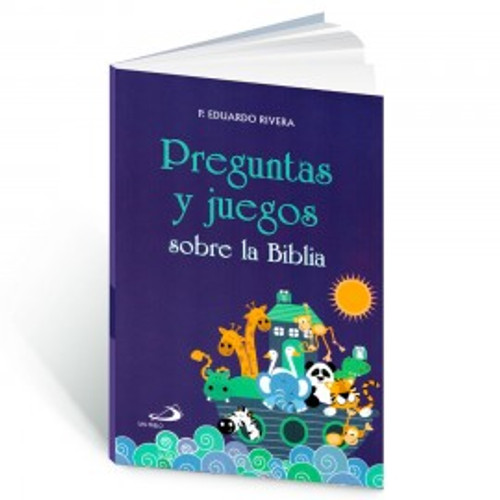 PREGUNTAS Y JUEGOS SOBRE LA BIBLIA