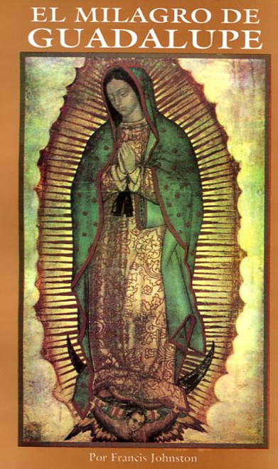 EL MILAGRO DE GUADALUPE 