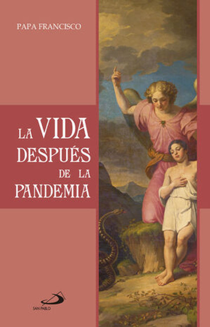 LA VIDA DESPUES DE LA PANDEMIA