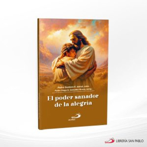 EL PODER SANADOR DE LA ALEGRIA EL PODER SANADOR DE LA ALEGRIA