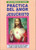 PRACTICA DEL AMOR A JESUCRISTO