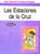 LAS ESTACIONES DE LA CRUZ SERIE SAN JOSE LAMINAS
