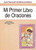 MI PRIMER LIBRO DE ORACIONES SERIE SAN JOSE LAMINAS