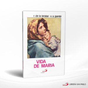 VIDA DE MARIA