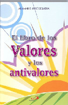 EL LIBRO DE LOS VALORES Y LOS ANTIVALORES