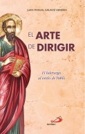 EL ARTE DE DIRIGIR, el liderazgo al estilo de Pablo