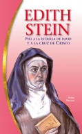 EDITH STEIN FIEL A LA ESTRELLA DE DAVID Y A LA CRCRUZ DE CRISTO