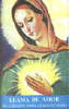 LLAMA DE AMOR DEL CORAZON INMACULADO -VV-