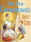 THE 10 COMMANDMENTS I OBEY GOD