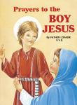 PRAYERS TO THE BOY JESUS